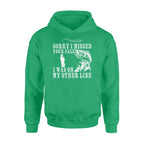 Funny fishing shirts Sorry I missed your call, I was on my other line Hoodie, fishing gifts for fisherman
