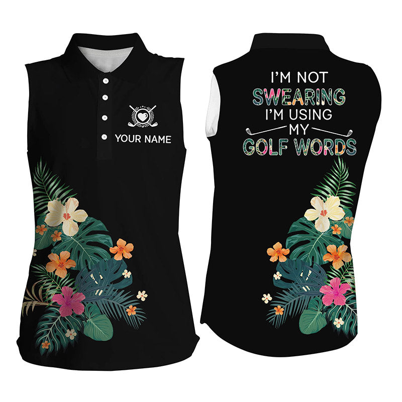 Black sleeveless polo shirt custom name I am not swearing I'm using my golf words