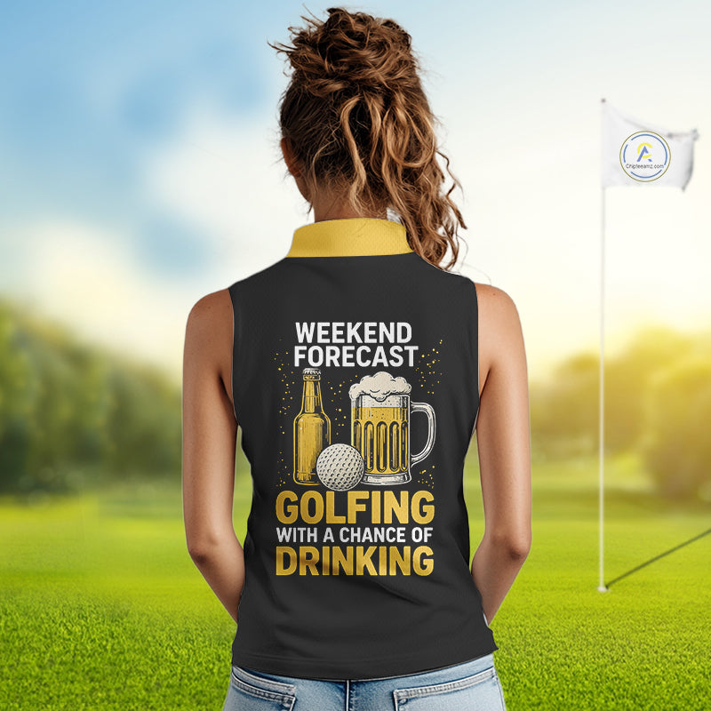 Funny Golf beer Sleeveless Polo shirt custom Weekend forecast golfing with a chance of drinking