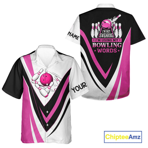 Custom Funny Bowling Hawaiian Shirts I'm not swearing, I'm using my bowling words Pink bowl shirts