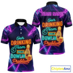 Our Drinking Team has a bowling problem Custom colorful neon funny bowling and beer shirts