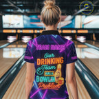 Our Drinking Team has a bowling problem Custom colorful neon funny bowling and beer shirts