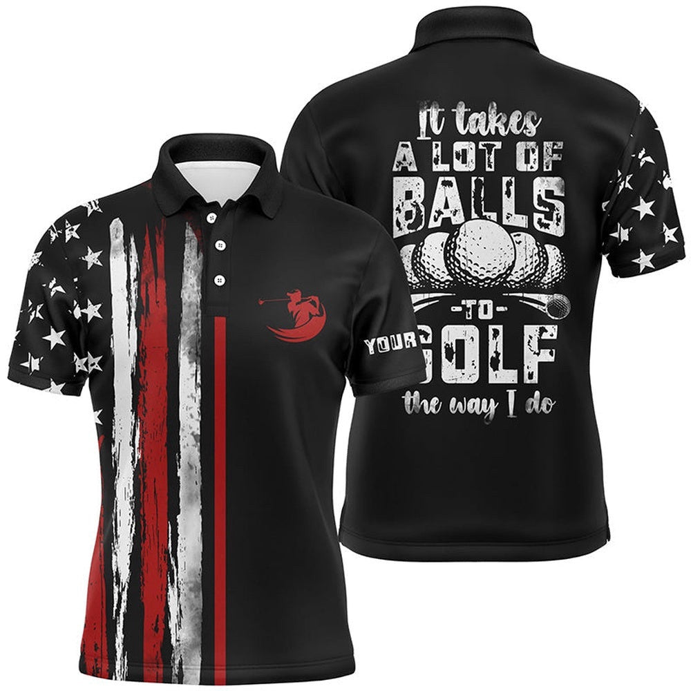 Vintage American Flag Black Men's Golf Polo Shirt Custom It Takes A Lot Of Balls To Golf The Way I Do, Golf Polo Shirt, Golf Shirts