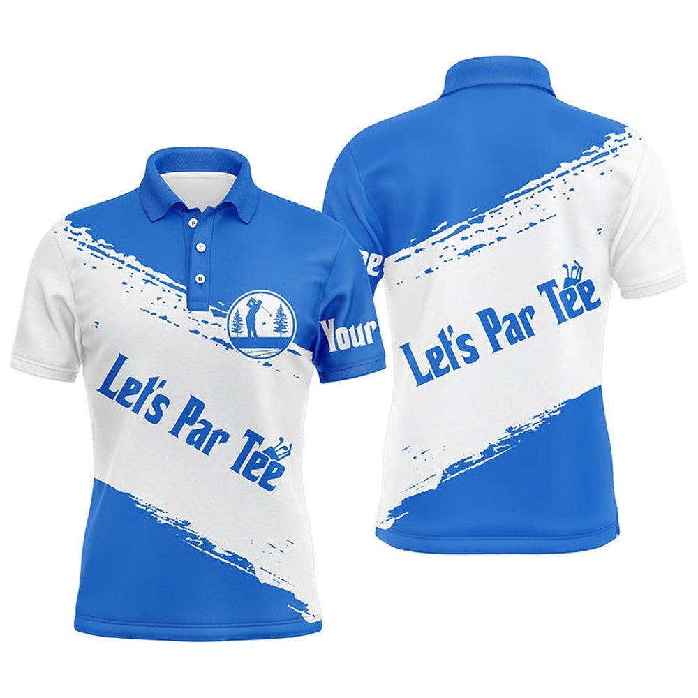 Blue And White Men's Golf Polo Shirts Custom Name Let'S Par Tee Best Men's Golf Wear, Golf Polo Shirt, Golf Shirts