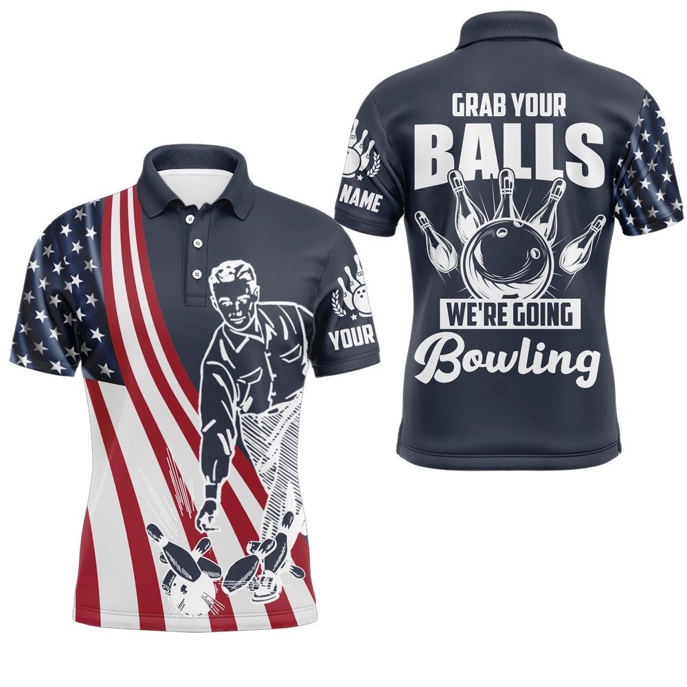 Grab Your Balls We'Re Going Bowling Shirt Custom Bowling Polo Shirt For Men American Flag Bowling Shirt, Personalized Bowling Team Shirt