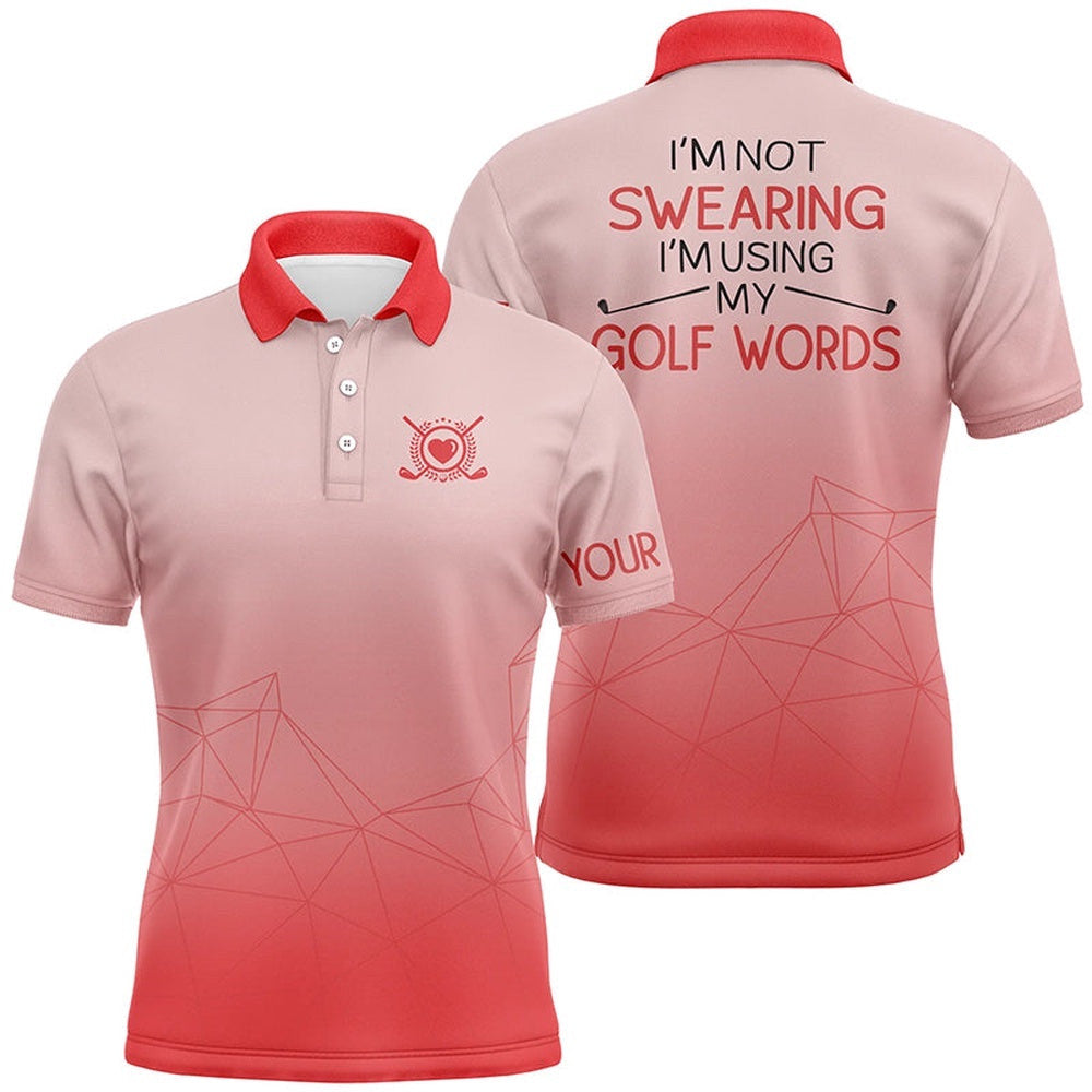 I'm Not Swearing I'm Using My Golf Words Gradient Orange Golf Polo Shirts For Men, Golf Polo Shirt, Golf Shirts