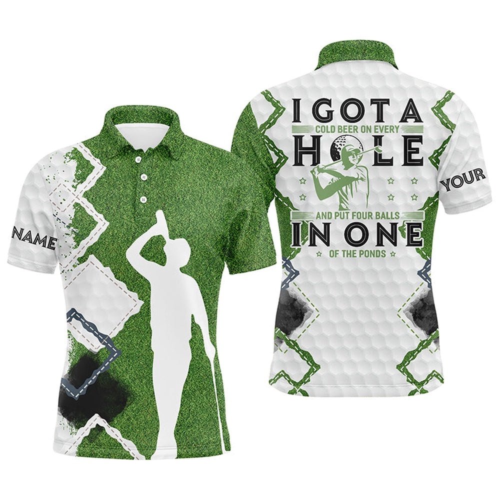 Green Golf Polos Shirts For Men Custom I Got A Cold Beer On Every Hole, Funny Golf Gift For Dad, Golf Polo Shirt, Golf Shirts
