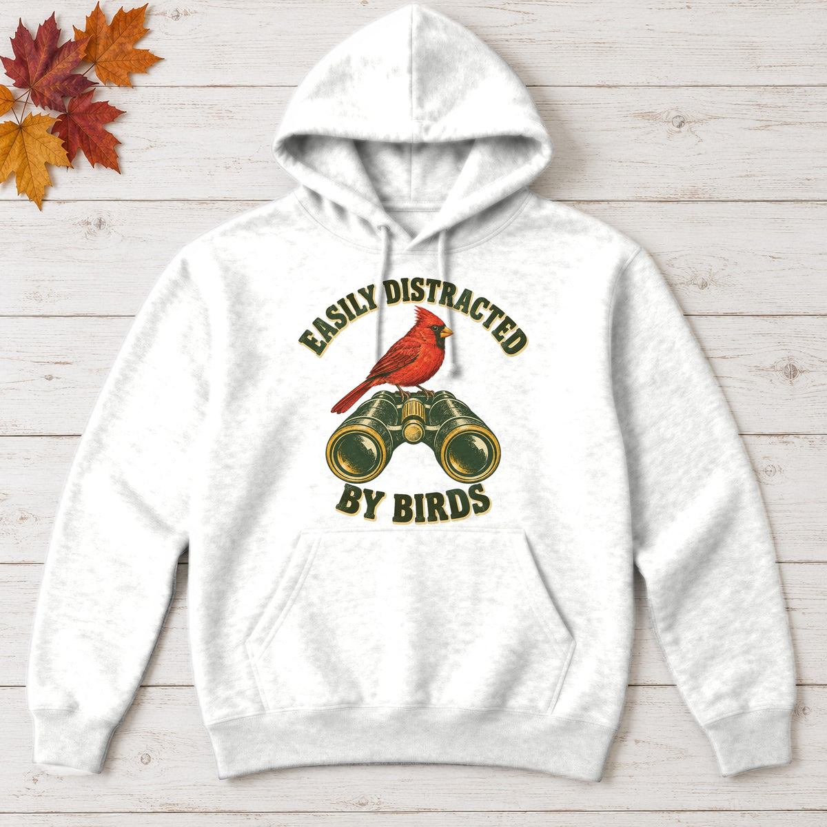 Easily Distracted by Birds Hoodie – White