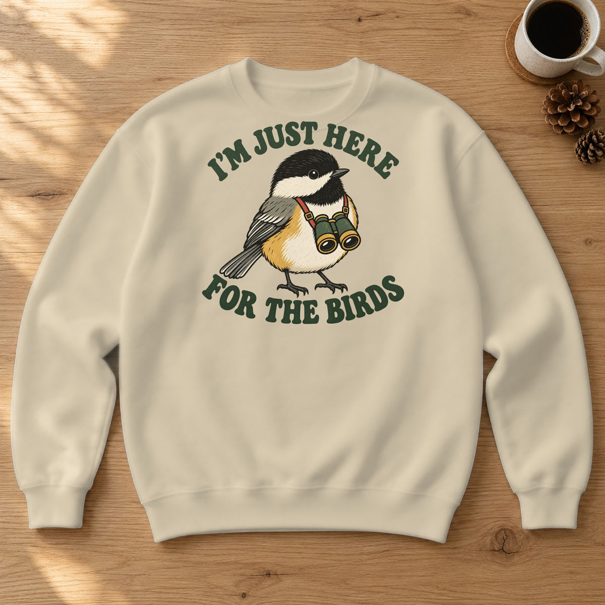 I'm Just Here for the Birds Crewneck Sweatshirt – Sand