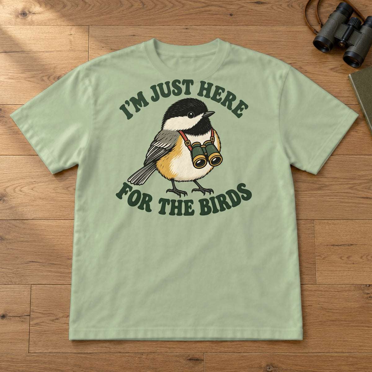 I'm Just Here for the Birds Comfort Colors T-Shirt – Light Green