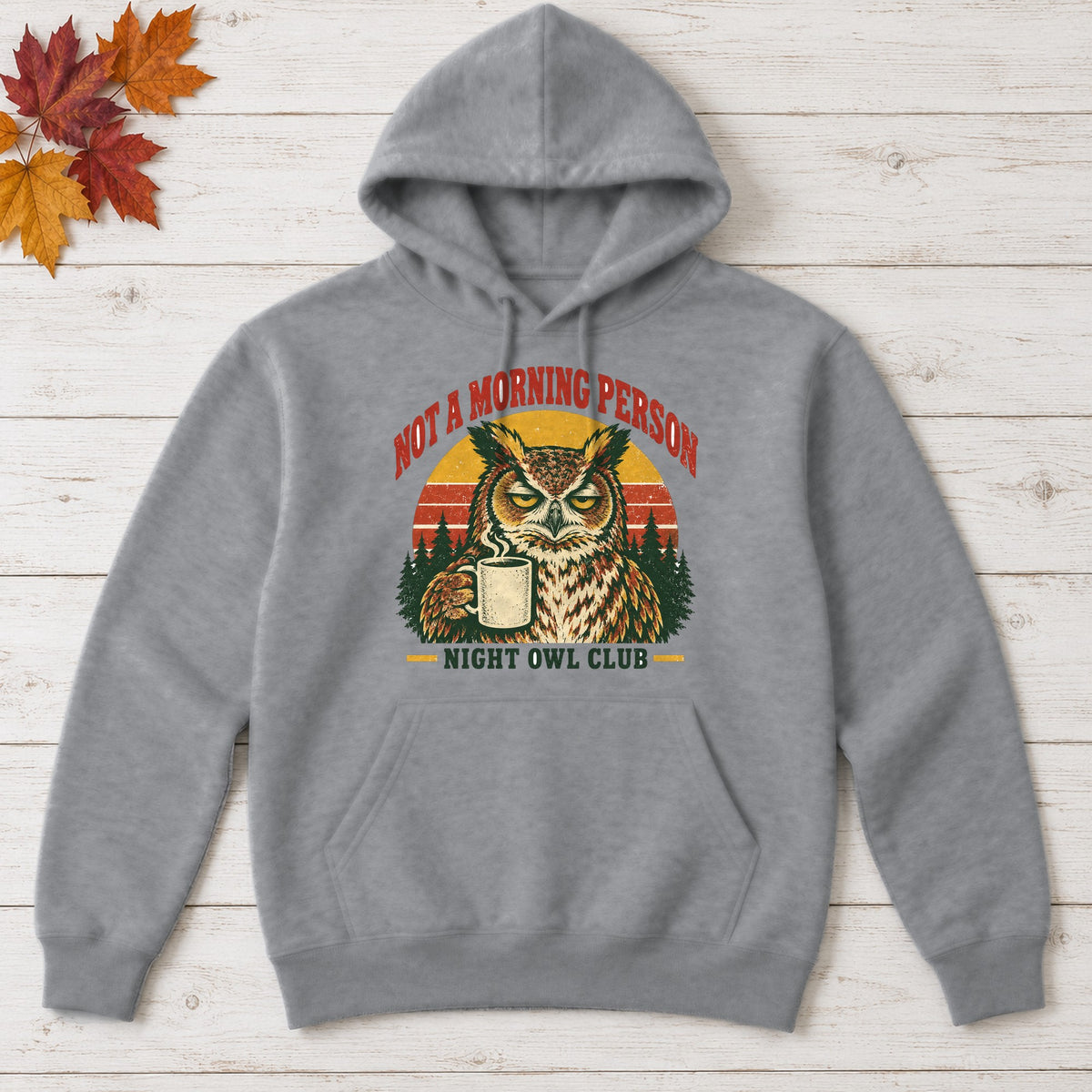 Not a Morning Person — Night Owl Club Hoodie – Sport Grey
