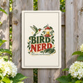 Bird Nerd Metal Sign