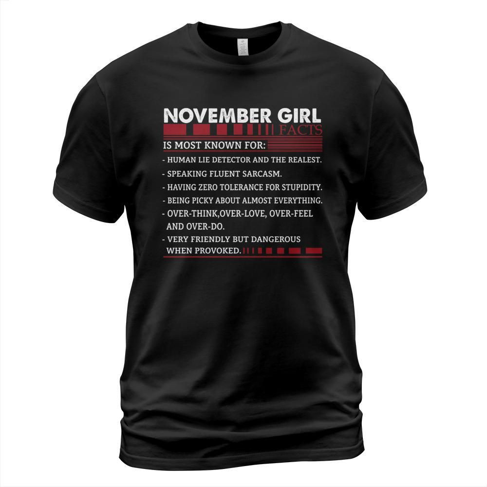 November Girl Facts Is Most Known For Human Lie Detector Shirt